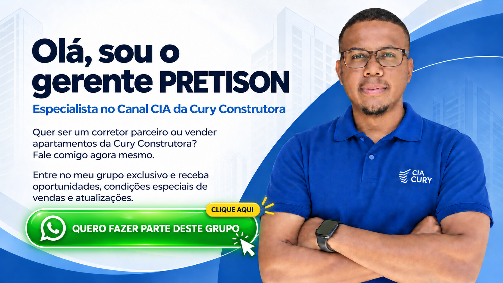 Gerente Pretison - Canal CIA Cury